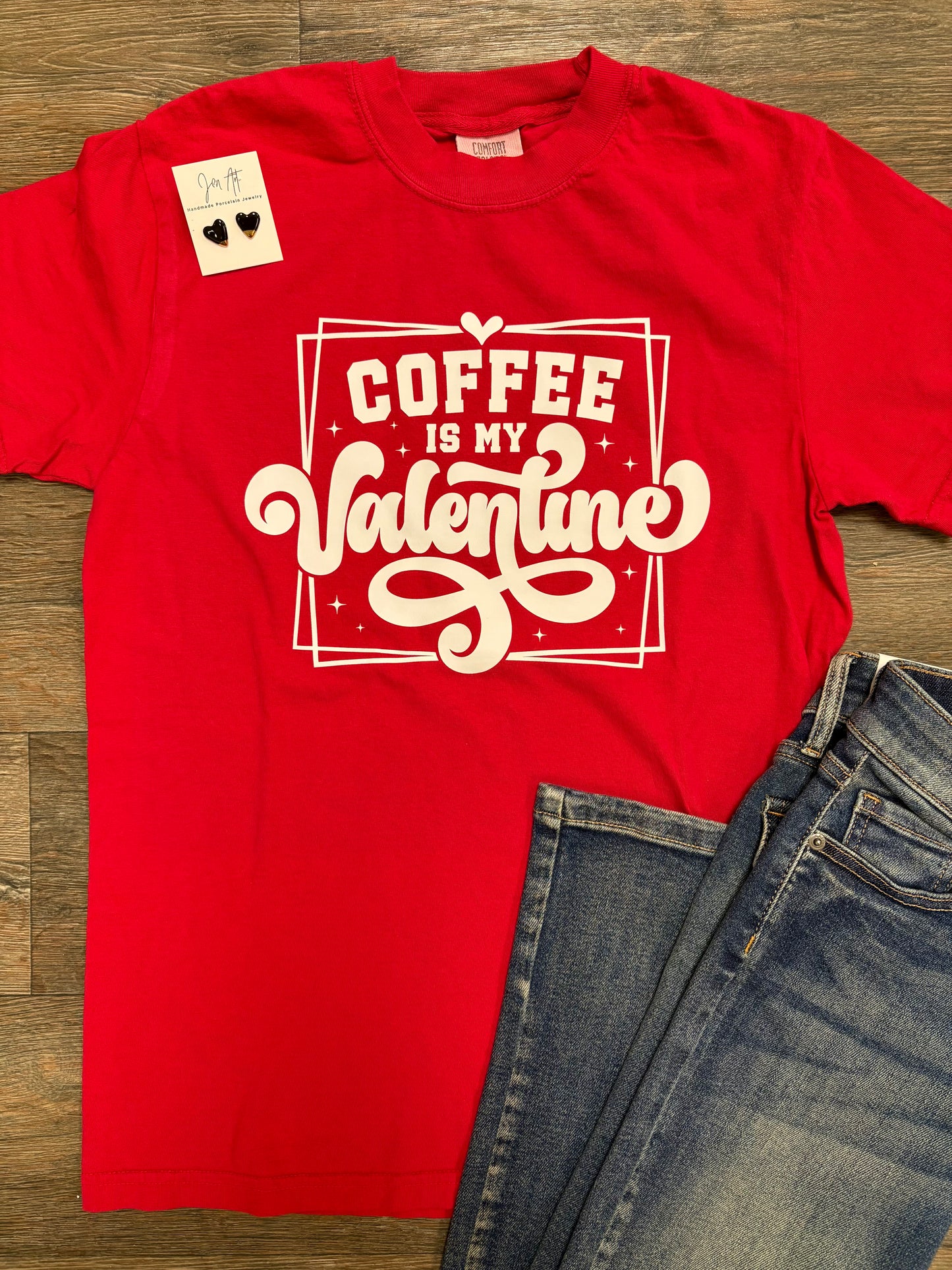 Coffee is My Valentine Tee