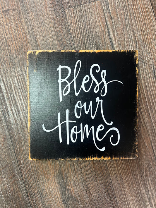 Bless Our Home Sign