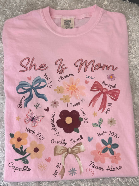 She is Mom Tee